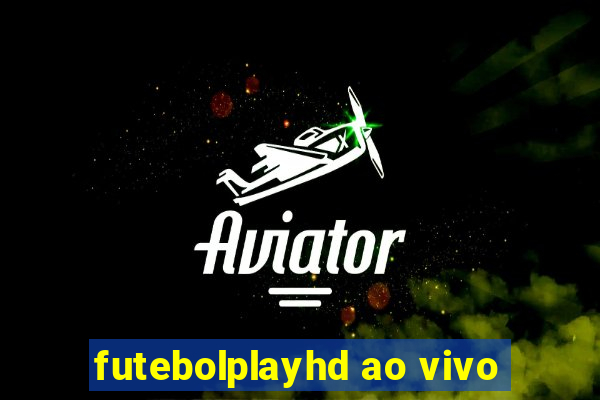 futebolplayhd ao vivo